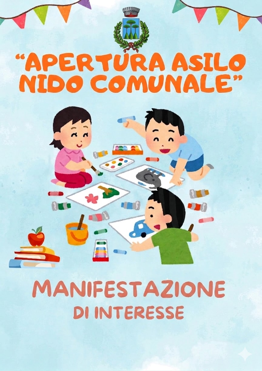 AVVISO PUBBLICO PER L’ACQUISIZIONE DI MANIFESTAZIONI DI INTERESSE PER LE ISCRIZIONI ALL’ASILO NIDO COMUNALE – ANNO 2026/2027